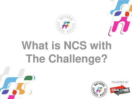 What is NCS with The Challenge?