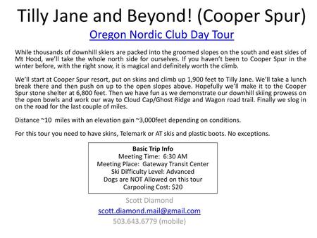 Tilly Jane and Beyond! (Cooper Spur) Oregon Nordic Club Day Tour