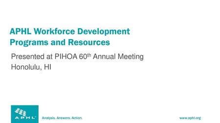 APHL Workforce Development Programs and Resources