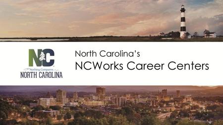 NCWorks Career Centers