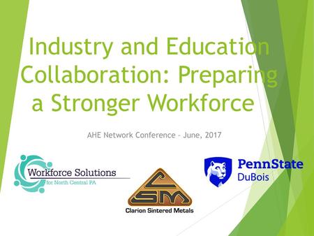 Industry and Education Collaboration: Preparing a Stronger Workforce