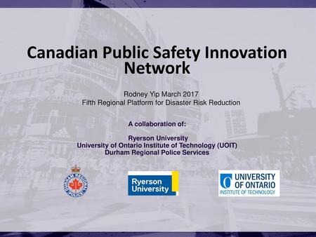 Canadian Public Safety Innovation Network