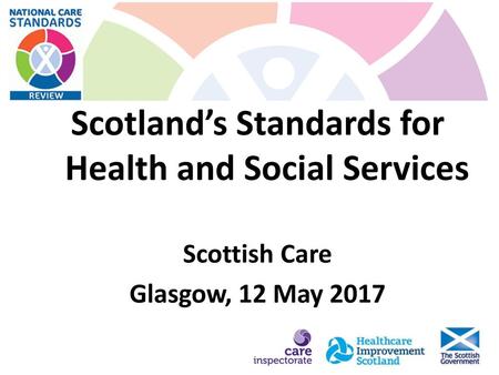 Scotland’s Standards for Health and Social Services