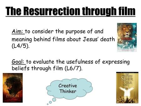 The Resurrection through film
