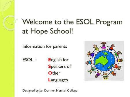 Welcome to the ESOL Program at Hope School!