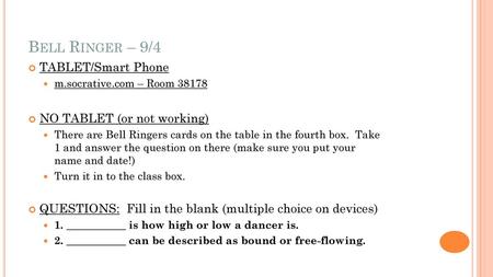 Bell Ringer – 9/4 TABLET/Smart Phone