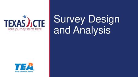 Survey Design   and Analysis