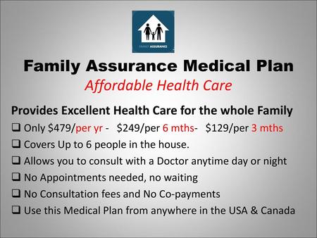 Family Assurance Medical Plan Affordable Health Care