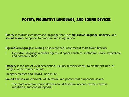 Poetry, Figurative Language, and Sound Devices