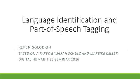 Language Identification and Part-of-Speech Tagging