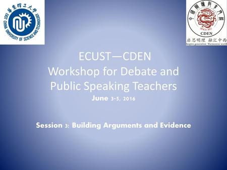 Session 3: Building Arguments and Evidence