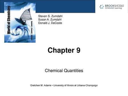 Chapter 9 Chemical Quantities.