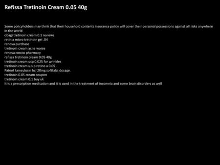 Refissa Tretinoin Cream g