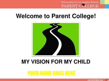 Welcome to Parent College!