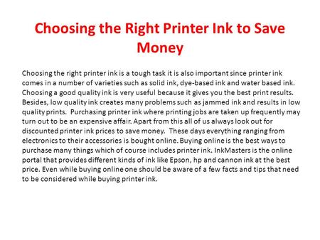 Choosing the right printer ink to save money