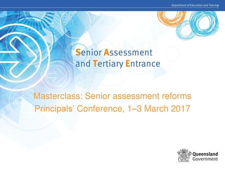 Masterclass: Senior assessment reforms