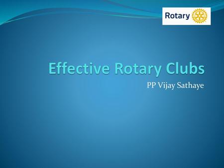 Effective Rotary Clubs