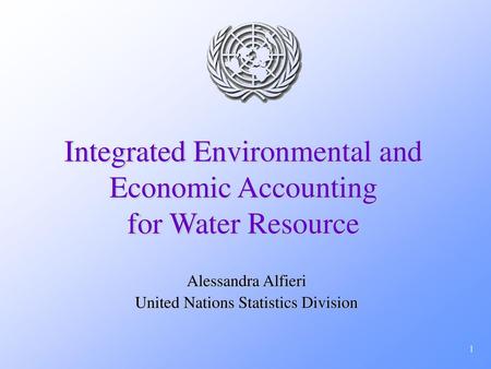 Integrated Environmental and Economic Accounting for Water Resource
