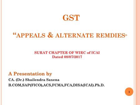 GST “appeals & alternate remdies”