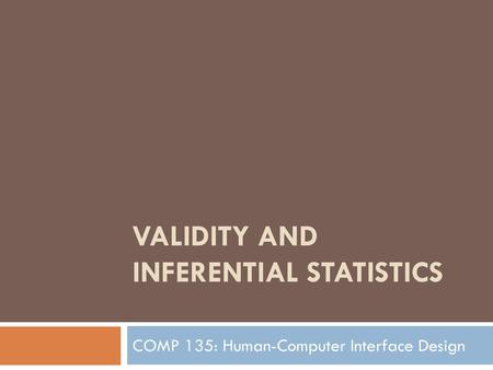 Validity and Inferential Statistics