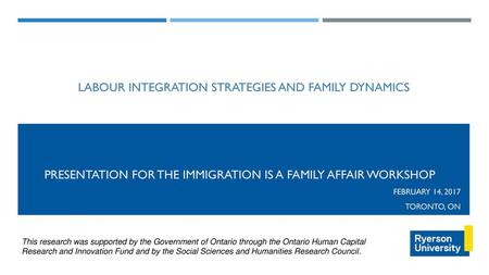 Labour Integration Strategies and Family Dynamics