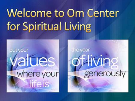 Welcome to Om Center for Spiritual Living