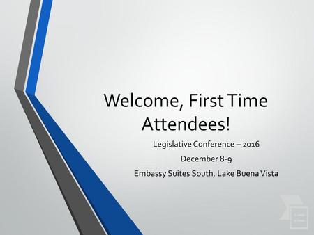 Welcome, First Time Attendees!