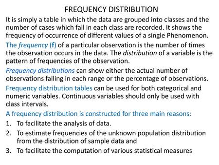 FREQUENCY DISTRIBUTION