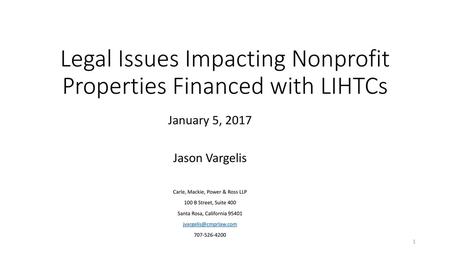 Legal Issues Impacting Nonprofit Properties Financed with LIHTCs
