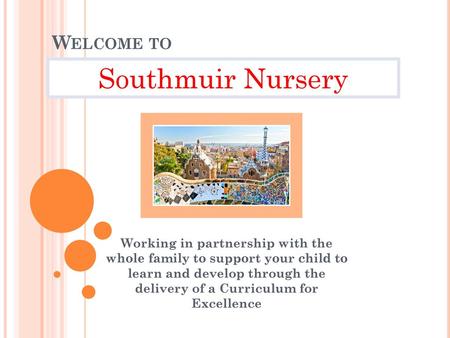 Southmuir Nursery Welcome to