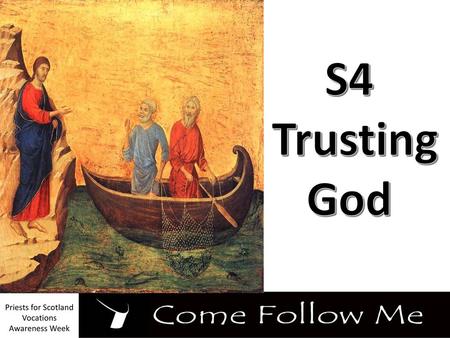S4 Trusting God.