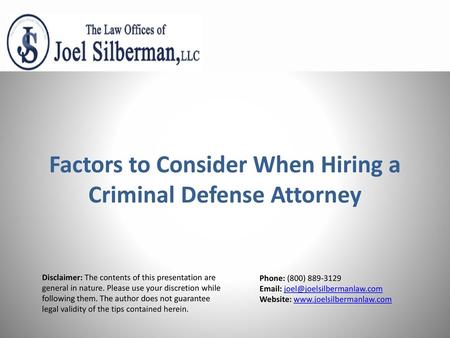 Factors to Consider When Hiring a Criminal Defense Attorney