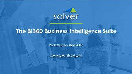 The BI360 Business Intelligence Suite