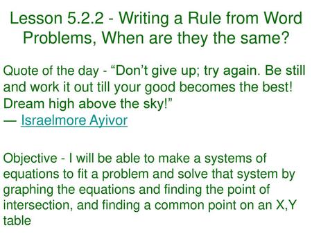 Lesson Writing a Rule from Word Problems, When are they the same?