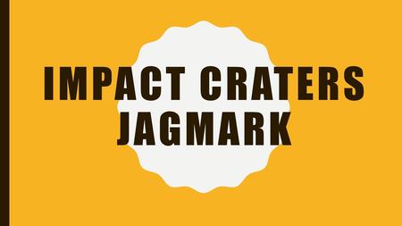 Impact Craters Jagmark