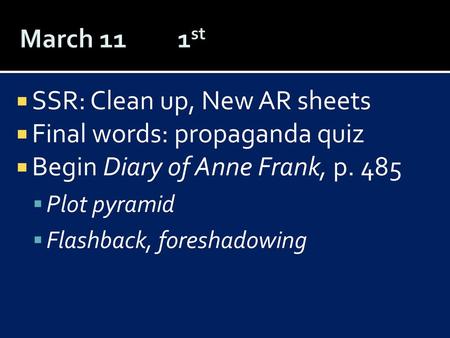 SSR: Clean up, New AR sheets Final words: propaganda quiz