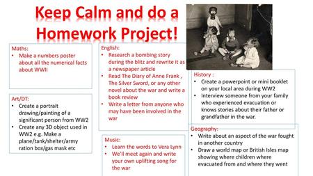 Keep Calm and do a Homework Project!