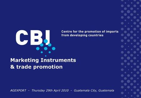 Marketing Instruments & trade promotion