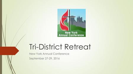 New York Annual Conference September 27-29, 2016