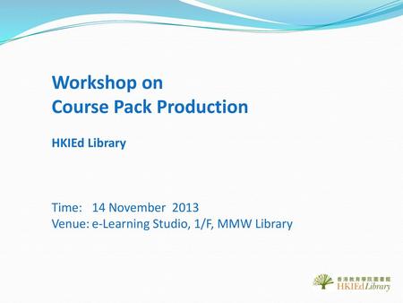 Course Pack Production