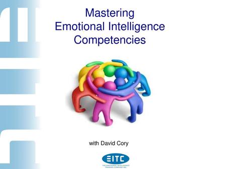 Mastering Emotional Intelligence Competencies