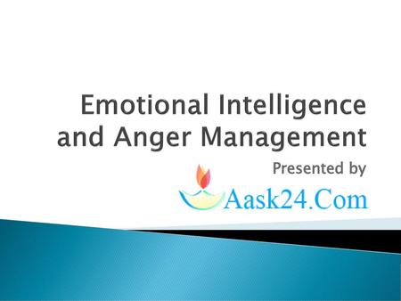 Emotional Intelligence and Anger Management
