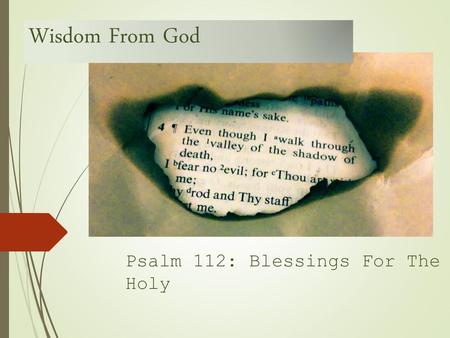 Psalm 112: Blessings For The Holy