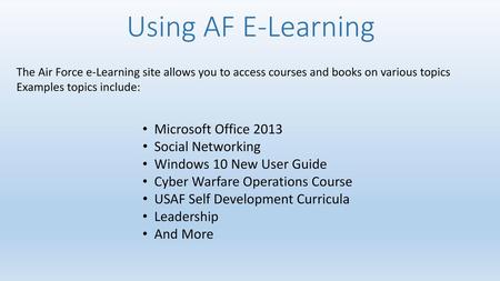 Using AF E-Learning Microsoft Office 2013 Social Networking