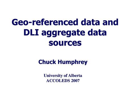 Geo-referenced data and DLI aggregate data sources