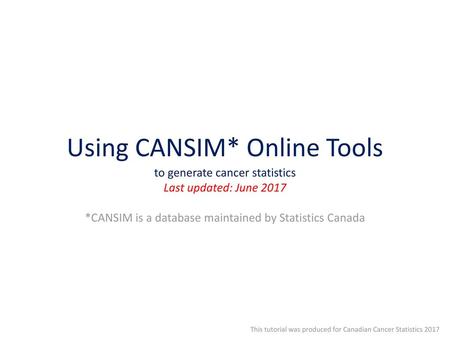 Using CANSIM* Online Tools