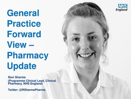 General Practice Forward View – Pharmacy Update
