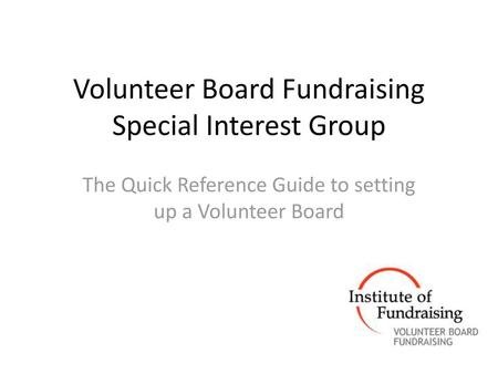 Volunteer Board Fundraising Special Interest Group