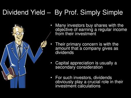 Dividend Yield – By Prof. Simply Simple