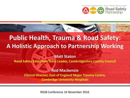 Public Health, Trauma & Road Safety: